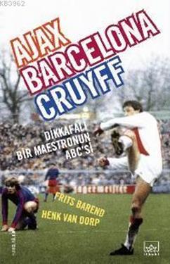 Ajax, Barcelona, Cruyff