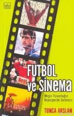 Futbol ve Sinema