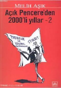 Açık Pencereden 2000'li Yıllar - 2