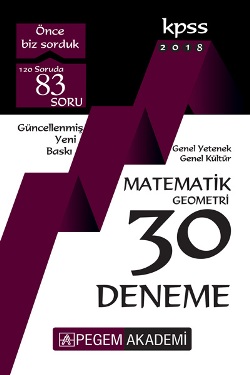 Pegem 2018 KPSS Genel Yetenek Genel Kültür Matematik - Geometri 30 Deneme