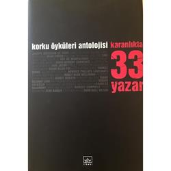 Karanlıkta 33 Yazar (Ciltli, Şömizli)