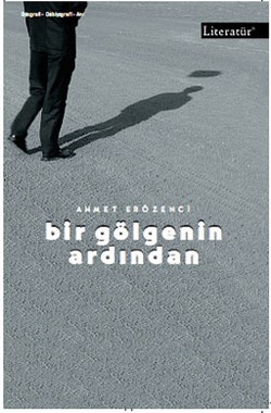 Bir Gölgenin Ardından