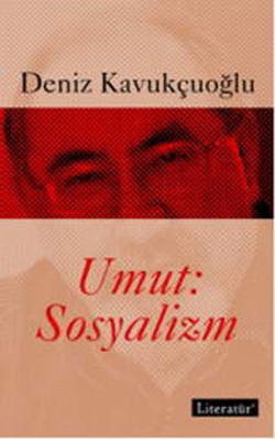 Umut: Sosyalizm