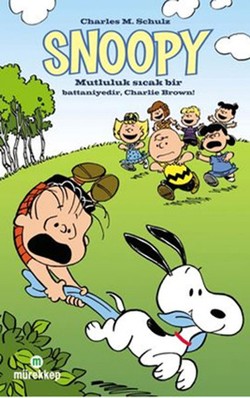 Snoopy: Mutluluk Sıcak Bir Battaniyedir Charlie Brown