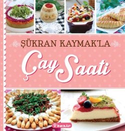 Şükran Kaymak'la Çay Saati