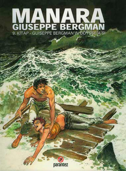 Guiseppe Bergman"ın Odysseia"sı: Manara Hp   Guiseppe Bergman 9. Kitap