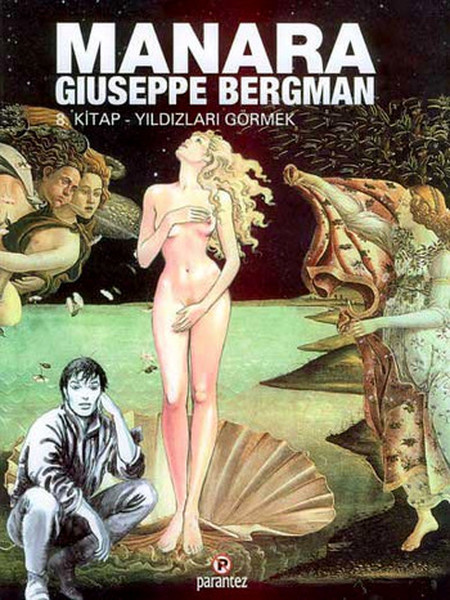 Yıldızları Görmek: Manara Hp   Guiseppe Bergman 8. Kitap