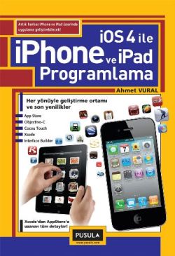 iOS 4.0 ile iPhone ve iPad Programlama