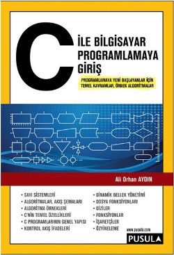 C ile Bilgisayar Programlamaya Giriş