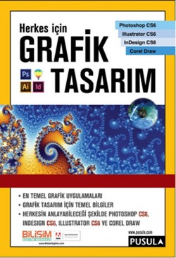 Herkes İçin Grafik Tasarım (Renkli Photoshop Örnekleriyle)