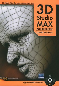 3D Studio MAX Modelleme (DVD ile beraber)