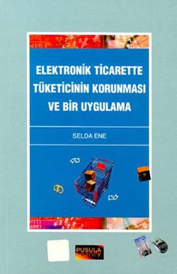 Elektronik Ticarette Tüketicinin