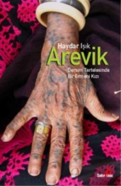 Arevik: Dersim Tertelesinde Bir Ermeni Kızı