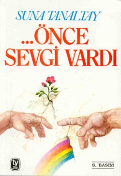 Önce Sevgi Vardı