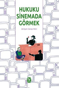 Hukuku Sinemada Görmek