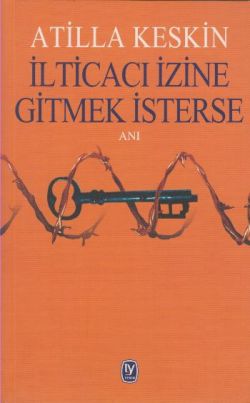 İlticacı İzine Gitmek İsterse