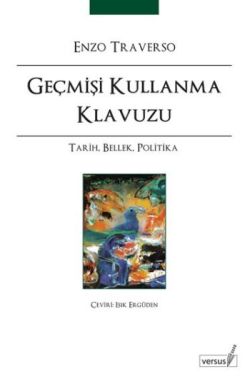 Geçmişi Kullanma Kılavuzu