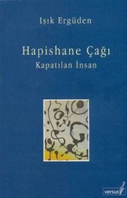 Hapishane Çağı