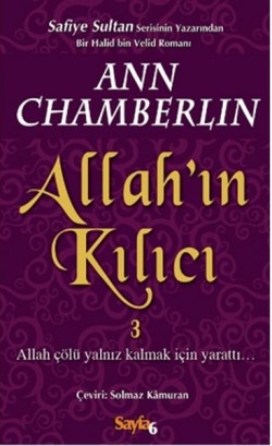 Allahı’ın Kılıcı 3