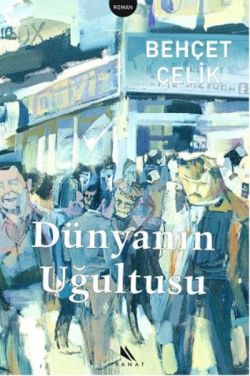 Dünyanın Uğultusu