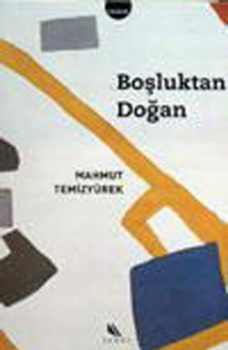 Boşluktan Doğan