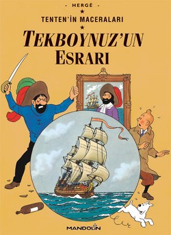 Tekboynuz’un Esrarı Tenten’in Maceraları 10