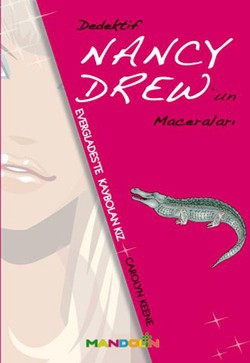 Everglades’te Kaybolan Kız - Dedektif Nancy Drew’ın Maceraları