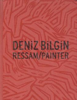 Deniz Bilgin Ressam/Painter