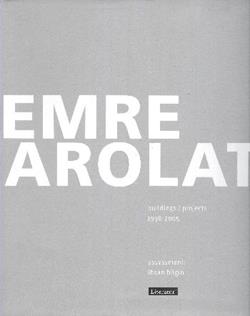 Emre Arolat Buildings/Projects - 1998-2005