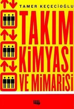 Takım Kimyası ve Mimarisi