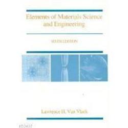 Elements Of Materials Science And Engineering 6th edition