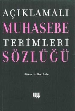 Açıklamalı Muhasebe Terimleri Sözlüğü