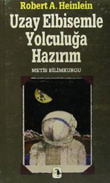 Uzay Elbisemle Yolculuğa Hazırım