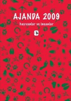 Ajanda 2009 Hayvanlar ve İnsanlar