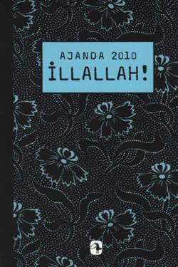 Ajanda 2010 İllallah!