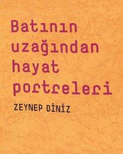 Batının Uzağından Hayat Portreleri (Masa Yayınları)