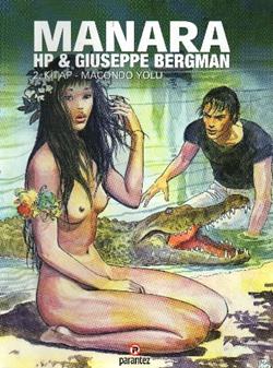 Macondo Yolu: Manara Hp   Guiseppe Bergman 2. Kitap