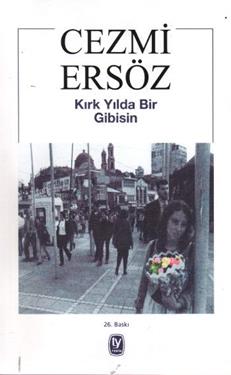 Kırk Yılda Bir Gibisin