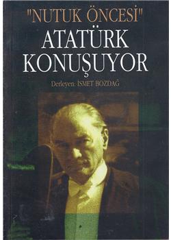 Atatürk Konuşuyor