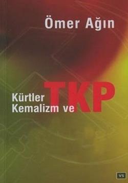 Kürtler, Kemalizm ve TKP