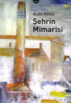 Şehrin Mimarisi