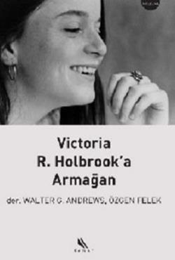 Victoria Holbrook’a Armağan