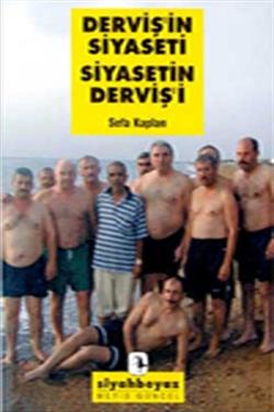 Derviş'in Siyaseti Siyasetin Derviş'i