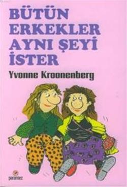 Bütün Erkekler Aynı Şeyi İster