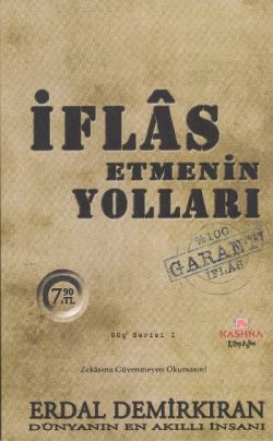 İflas Etmenin Yolları - Cep Boy