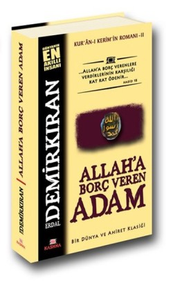 Allah’a Borç Veren Adam