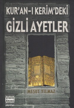 Kur’an-ı Kerim’deki Gizli Ayetler