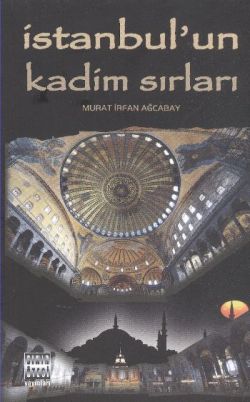 İstanbul’un Kadim Sırları