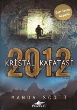 2012 Kristal Kafatası