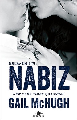 Çarpışma-İkinci Kitap: Nabız